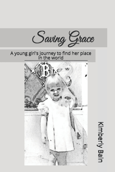 Book Saving Grace Kimberly Bain