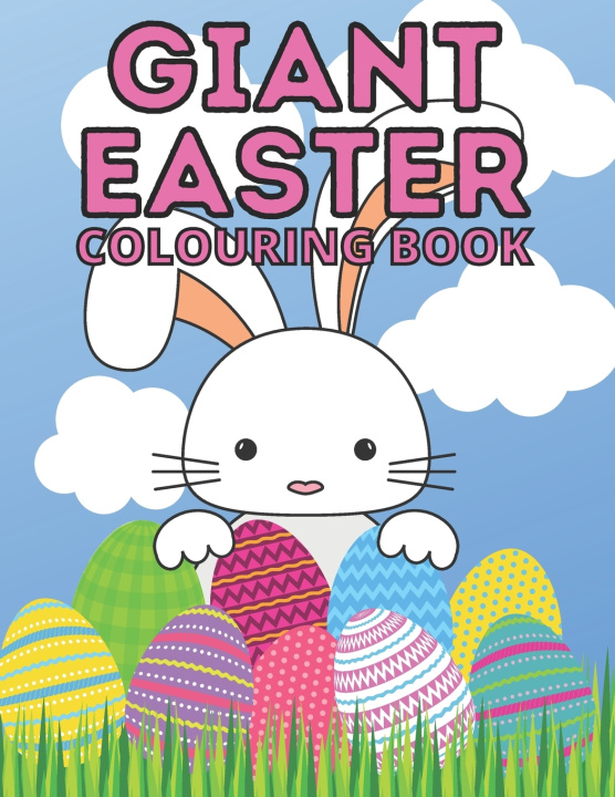 Knjiga Giant Easter Colouring Book Arabella White