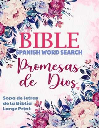 Kniha Spanish Bible Word Search Large Print (Sopa de letras de la Biblia) Meditate On God's Word