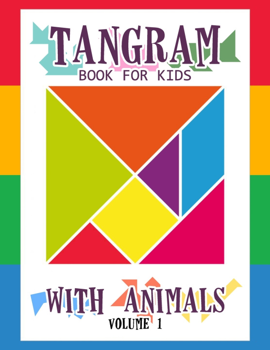 Livro Tangram Book for Kids with Animals Volume 1 Jeanpaulmozart
