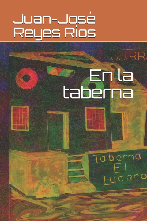 Книга En la taberna Juan-Jose Reyes Rios