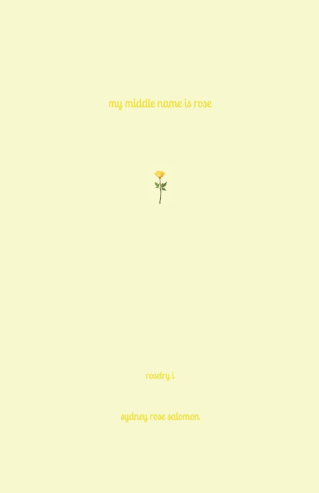 Knjiga My Middle Name is Rose Sydney Rose Salomon