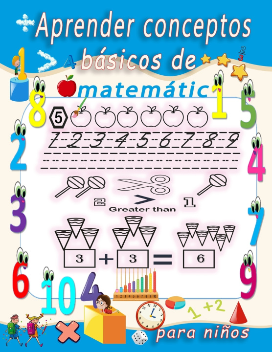 Knjiga aprender conceptos basicos de matematicas para ninos Serjio Vega