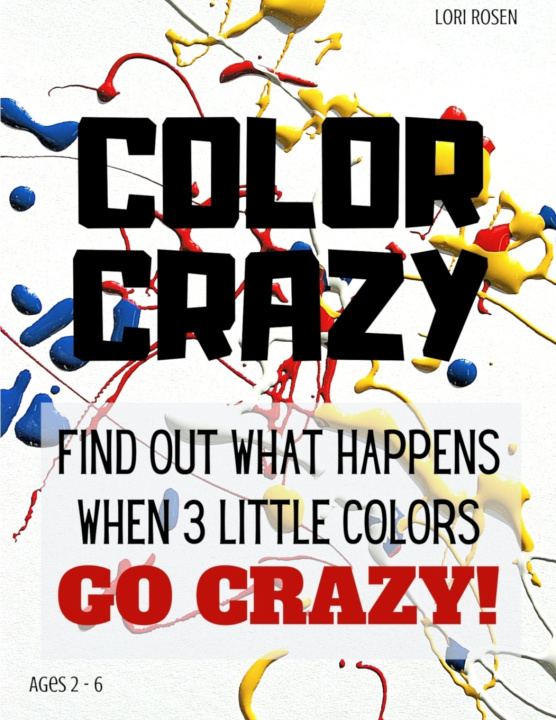 Knjiga Color Crazy Rosen Lori Rosen