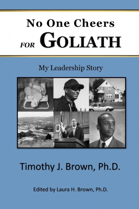 Carte No One Cheers for Goliath Timothy J. Brown