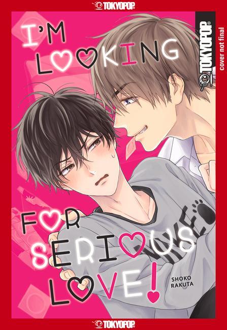 Книга I'm Looking for Serious Love! 