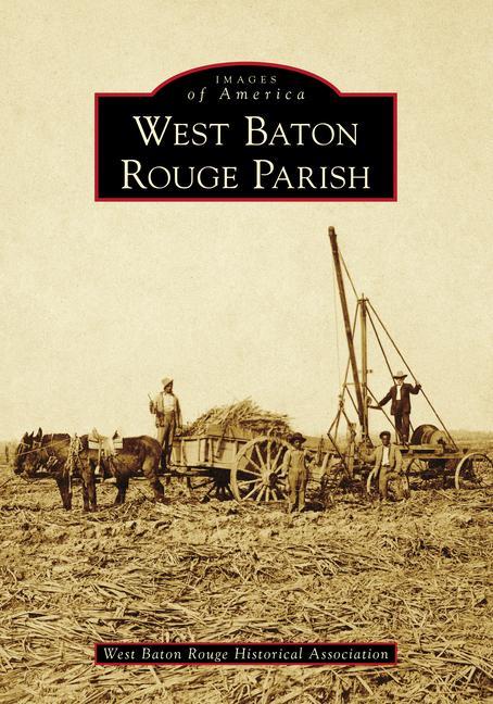 Knjiga West Baton Rouge Parish West Baton Rouge Museum