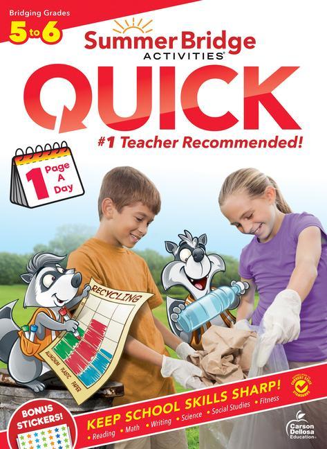 Carte Summer Bridge Activities(r) Quick, Grades 5 - 6 Carson Dellosa Education