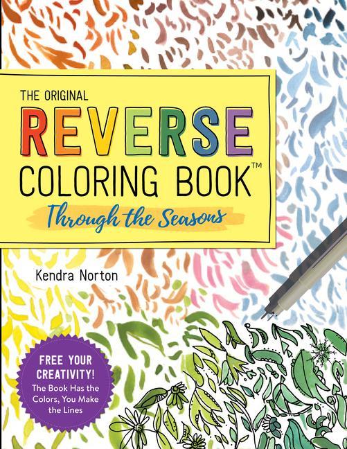 Carte Original Reverse Coloring Book (TM): Through the Seasons 