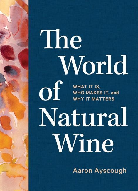 Könyv World of Natural Wine 