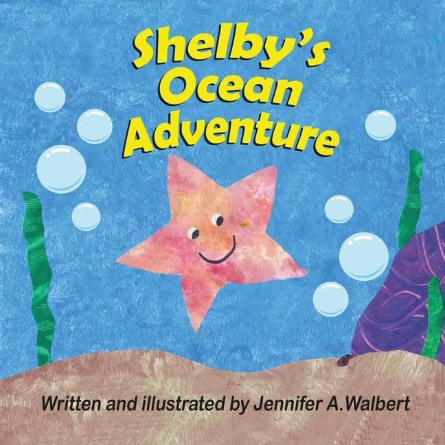 Carte Shelby's Ocean Adventure Jennifer A. Walbert
