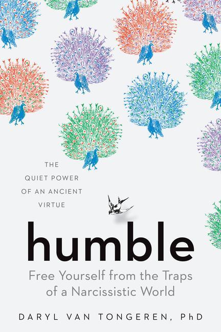 Книга Humble: Free Yourself from the Traps of a Narcissistic World 