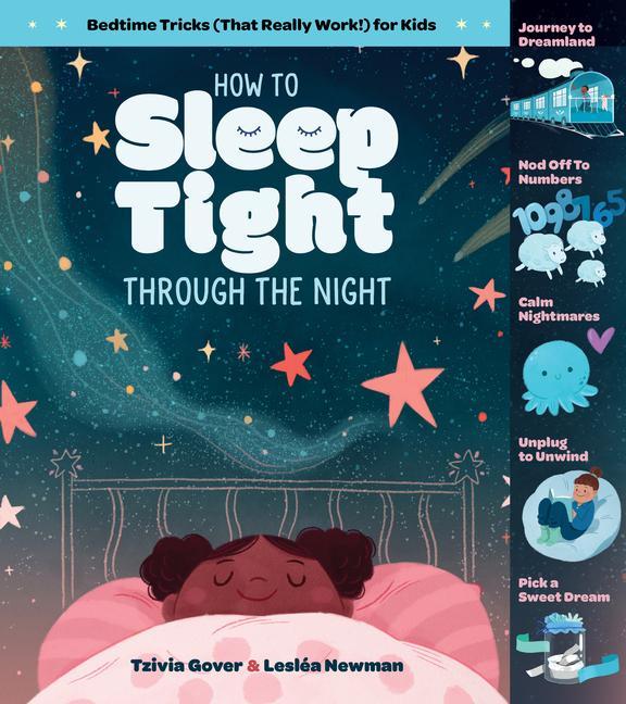 Kniha How to Sleep Tight through the Night: Bedtime Tricks (That Really Work!) for Kids Lesléa Newman