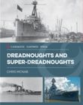Książka Dreadnoughts and Super-Dreadnoughts 