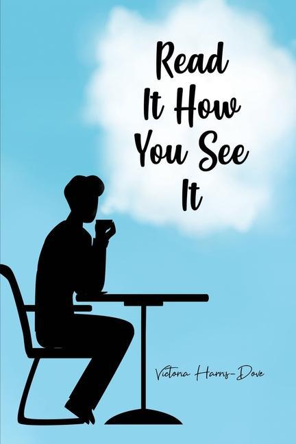 Carte Read It How You See It Victoria Harris-Dove