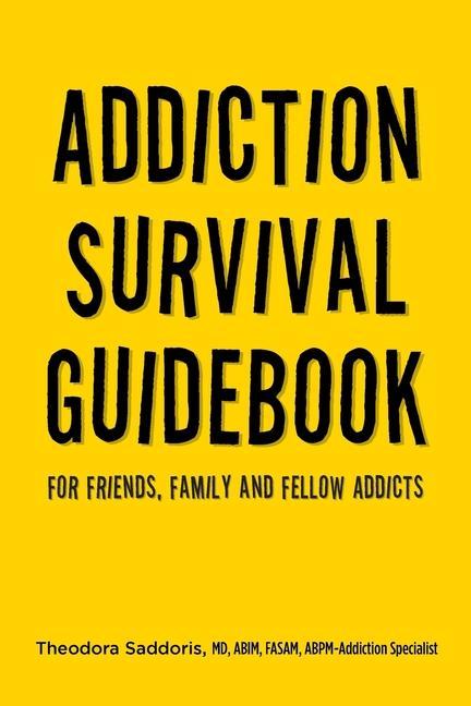 Kniha Addiction Survival Guidebook 