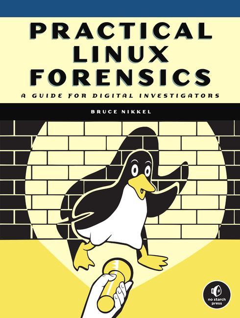 Książka Practical Linux Forensics 