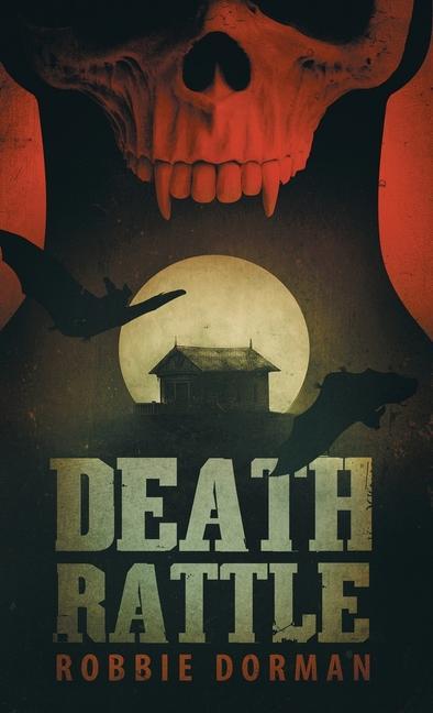Knjiga Death Rattle Robbie Dorman