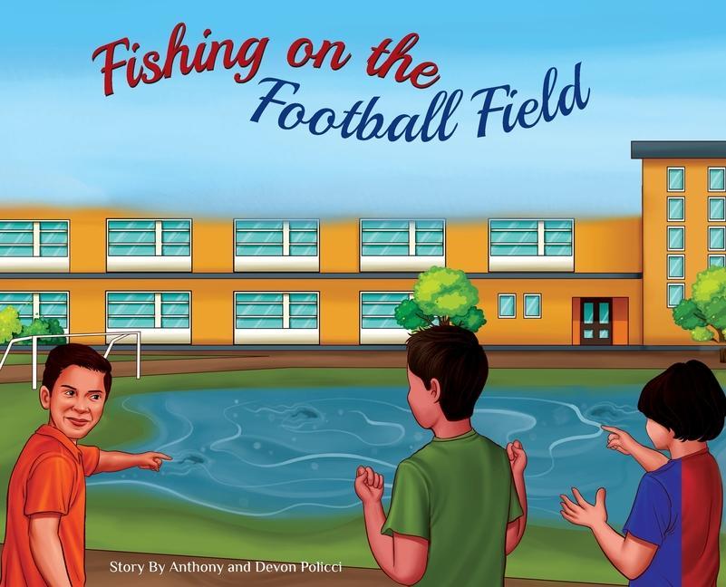 Kniha Fishing on the Football Field Devon C. Policci