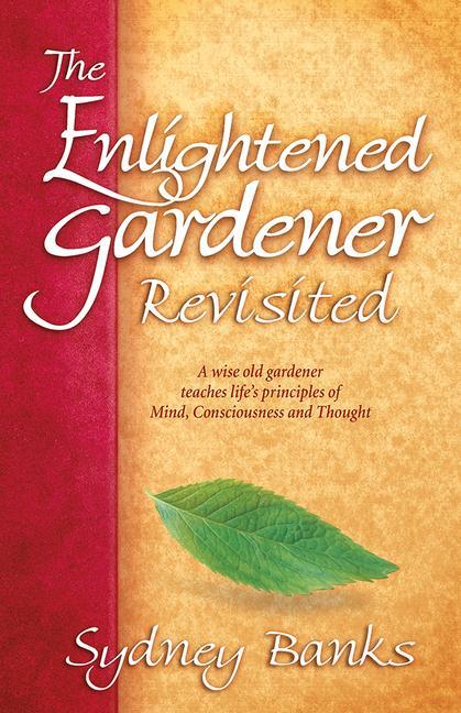Kniha Enlightened Gardener Revisited, The 