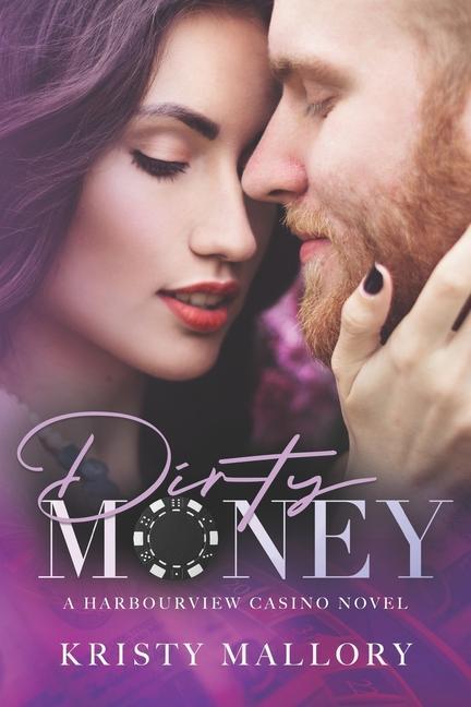 Knjiga Dirty Money Kristy Mallory