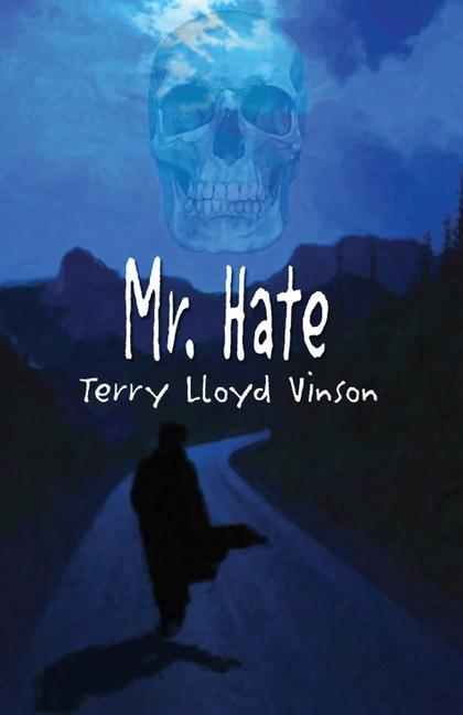 Boek Mr. Hate Terry Lloyd Vinson