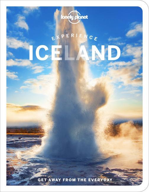 Kniha Lonely Planet Experience Iceland Egill Bjarnason