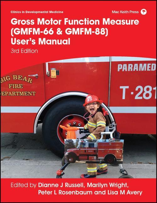 Könyv Gross Motor Function Measure (GMFM-66 & GMFM-88) User's Manual Marilyn Wright