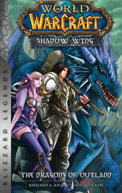 Carte World of Warcraft: Shadow Wing - The Dragons of Outland - Book One 