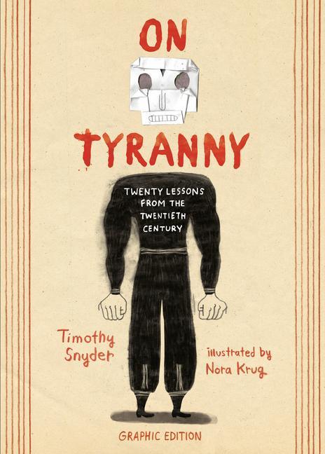 Kniha On Tyranny Graphic Edition Nora Krug