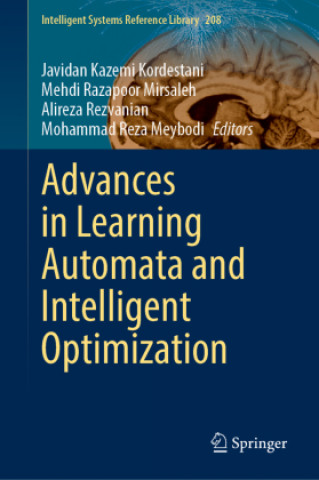 Carte Advances in Learning Automata and Intelligent Optimization Mohammad Reza Meybodi