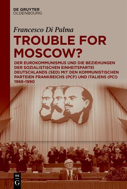 Knjiga Trouble for Moscow? Francesco Di Palma