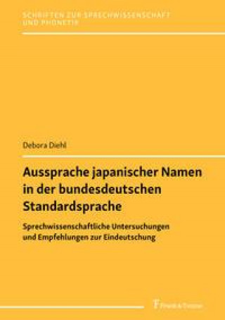Könyv Aussprache japanischer Namen in der bundesdeutschen Standardsprache 