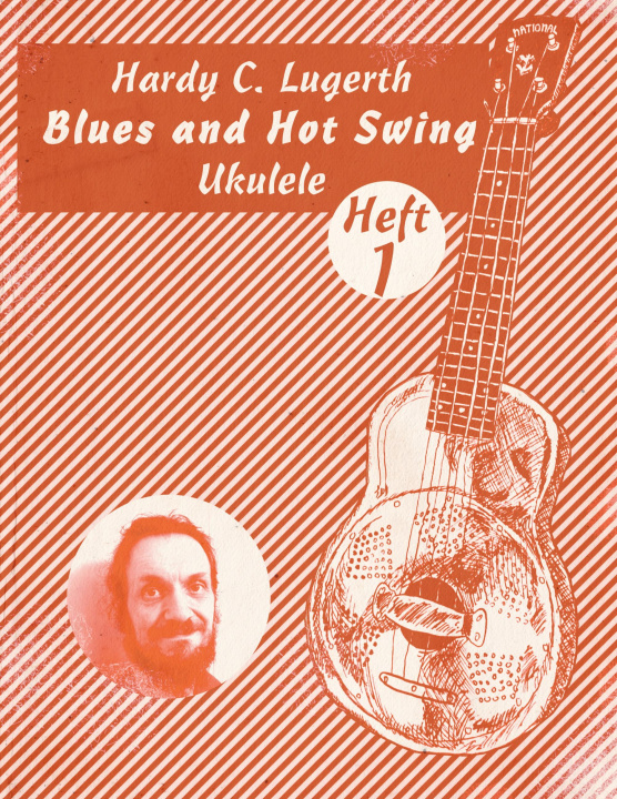 Kniha Blues and Hot Swing Ukulele 