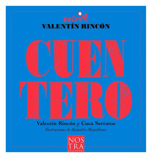 Boek Cuentero Alejandro Magallanes