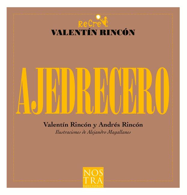 Книга Ajedrecero Alejandro Magallanes