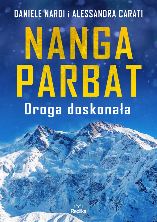 Kniha Nanga Parbat. Droga doskonała Daniele Nardi