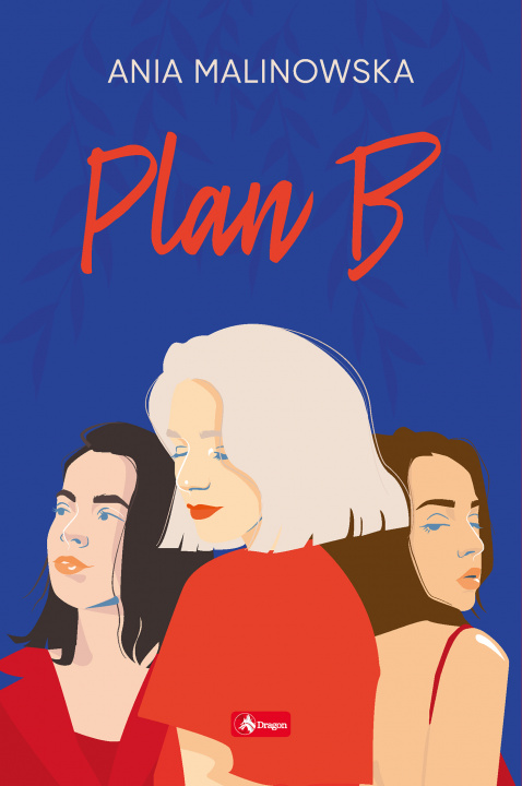 Knjiga Plan B Ania Malinowska