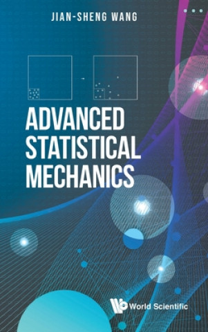 Knjiga Advanced Statistical Mechanics Jian-Sheng Wang