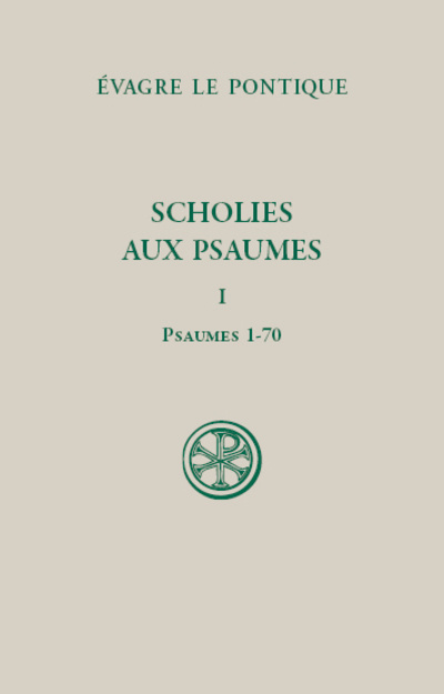 Książka Scholies sur les psaumes - tome 1 Psaumes 1-70 Evagre le Pontique