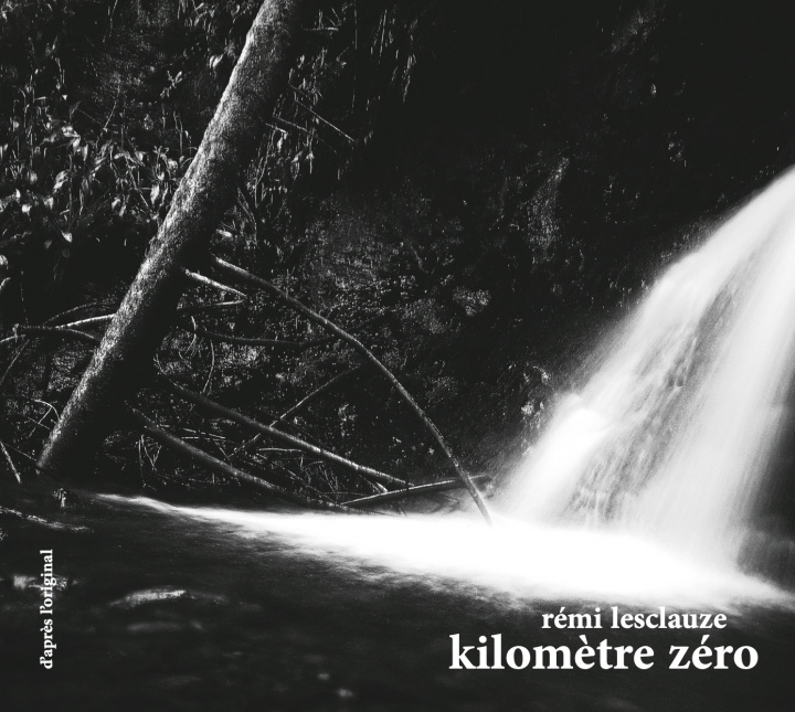 Boek Kilomètre zéro Lesclauze