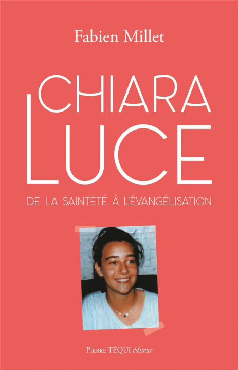 Kniha Chiara Luce Fabien Millet