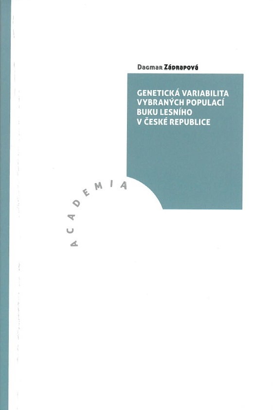 Kniha Genetická variabilita vybraných populací buku lesního v České republice Dagmar Zádrapová
