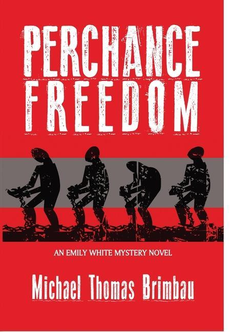 Carte Perhance Freedom Michael Brimbau