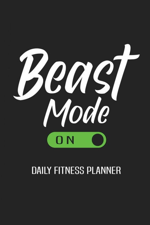 Könyv Beast Mode On Daily Fitness Planner 