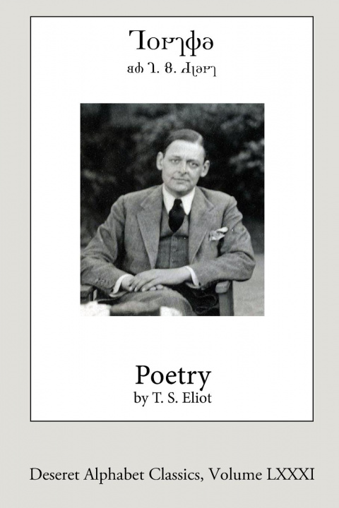 Książka Poetry by T.S. Eliot (Deseret Alphabet edition) 