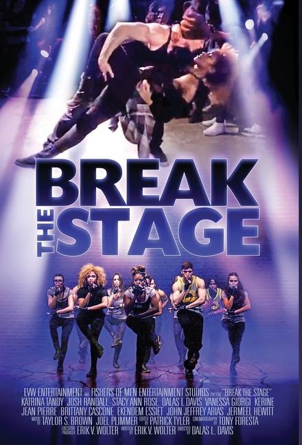Kniha Break the Stage 