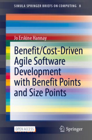 Knjiga Benefit/Cost-Driven Software Development Jo Erskine Hannay