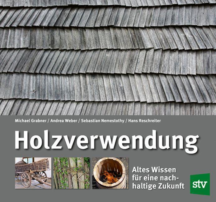 Libro Holzverwendung Andrea Weber