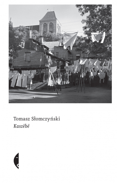 Книга Kaszëbë Tomasz Słomczyński